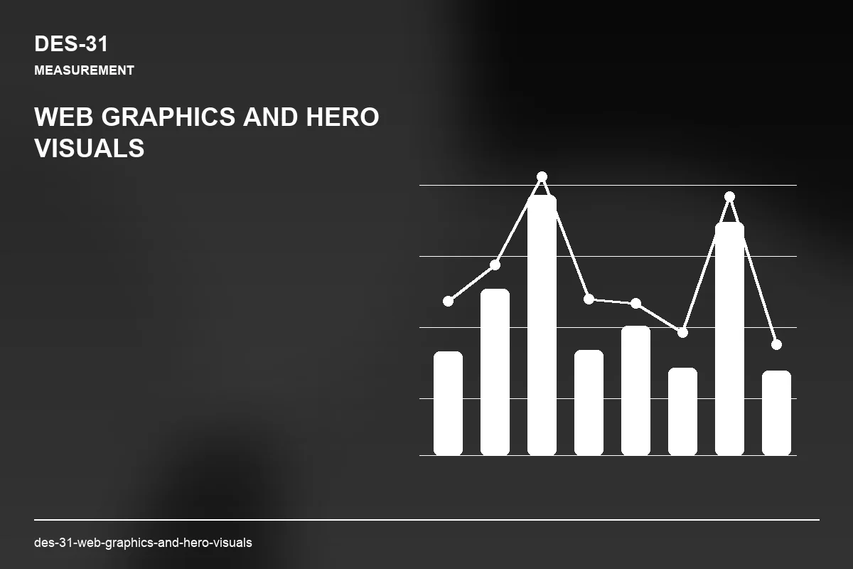 Metrics visual for Web Graphics and Hero Visuals
